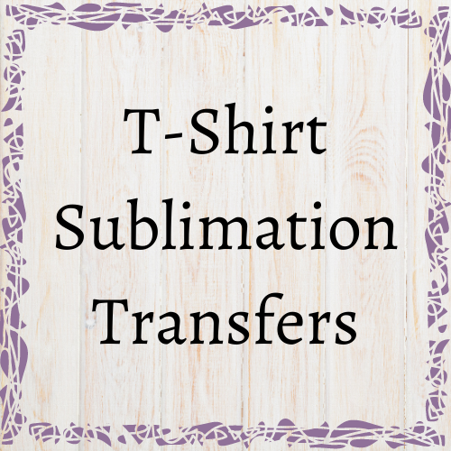 Sublimation T-Shirt Transfers