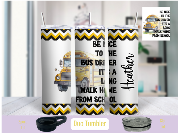 School Bus Driver Tumbler 20 oz Duo Tumbler (Personalized Optional)