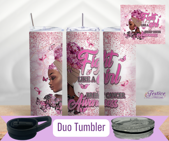 Fight Like A Girl Breast Cancer (Personalized Optional)  20 Oz Duo Tumbler
