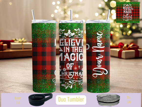 Believe In The Magic Of Christmas (Personalized Optional)
