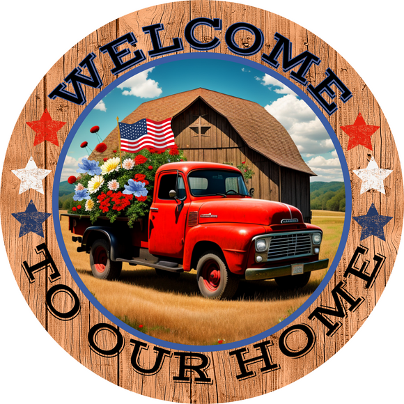 Welcome to our Home Vintage Truck Metal  (Choose Size)
