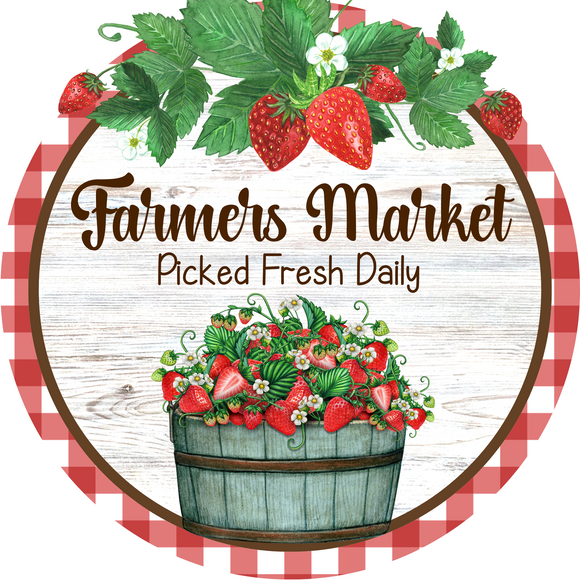 Farmers Market Strawberry Metal Sign ( Choose Size)