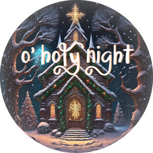 Oh Holy Night Winter Church Sign ( CHOOSE SIZE)