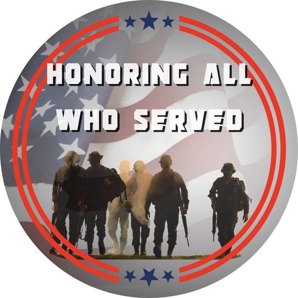 Honoring All Who Served (Choose Size)