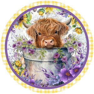Highland Cow Flowers & Bucket  Round Sign (Choose size)