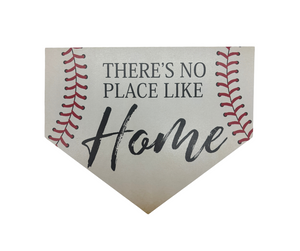 Baseball There Is Place Like Home Wood Sign
