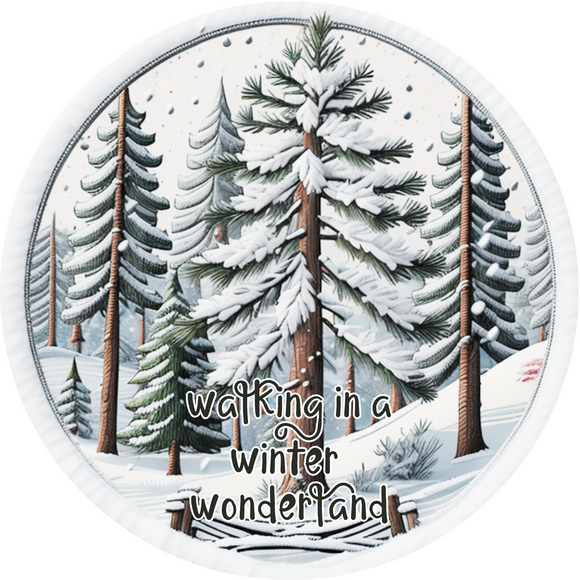 Walking in A Winter Wonderland Winter Trees ( Choose Size)