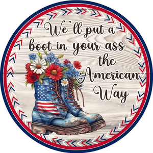 American Pride Floral Boots Round Metal Sign (Choose Size)