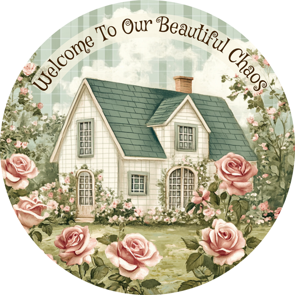 Beautiful Chaos Metal Sign (Choose Size)