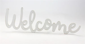 17.75"L X 6"H X .25 "Welcome"