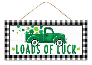 12.5"L X 6"H Loads Of Luck Sign Green/Black/White