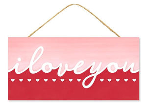 12.5"L X 6"H I Love You Sign  Pink/Red/White