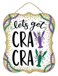 10.5"H X 9"L Let's Get Cray Cray Sign Purple/Emerld/Gld/Blk/Wht