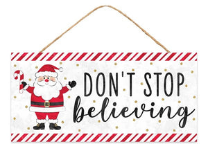 12.5"L X 6"H Don't Stop Believing Sign White/Red/Black