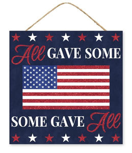 10"Sq All Gave Some, Some Gave All  Navy/Red/White/Blue