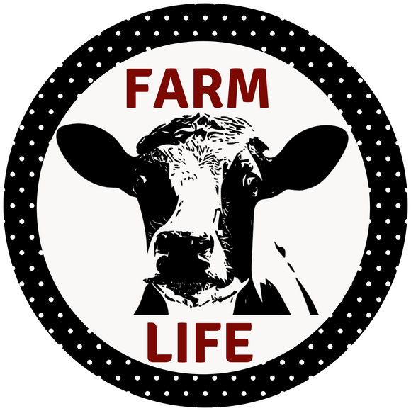 Farm Life Cow Metal Sign (Choose Size)