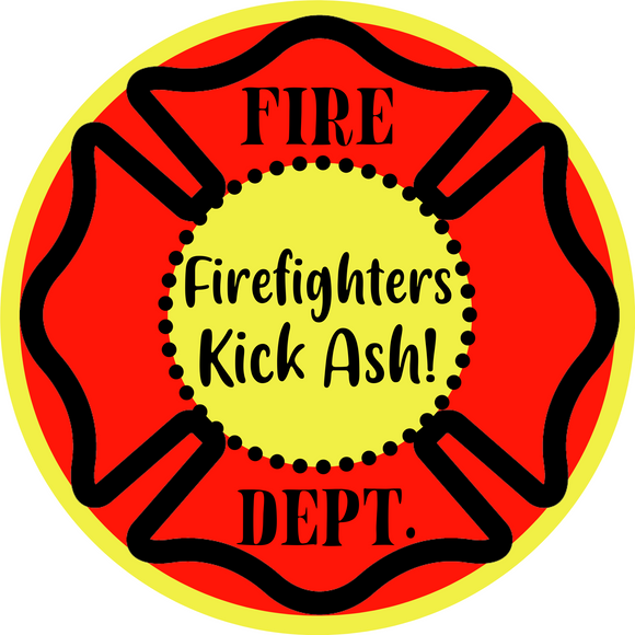 Firefighters Kick Ash Wreath Sign (Choose Size)