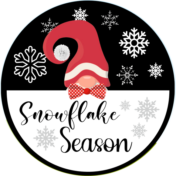 Snowflake Season Gnome  Sign (Choose Size)