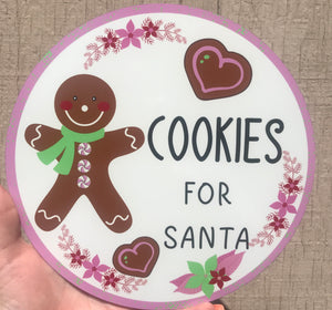 8" Gingerbread Cookies for Santa Sign