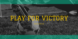 12"x6" Soccer Play For Victory Wreath Sign