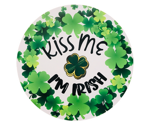 Kiss Me I'm Irish Wreath Sign (Choose size)