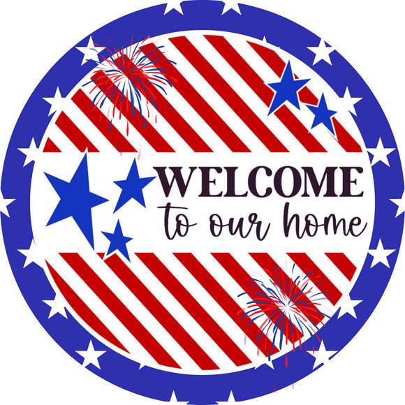 Welcome To Our Home Stars & Stripes Metal Sign