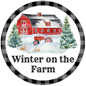 Winter On the Farm Metal Wreath Sign (Choose Size)