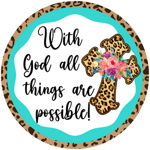 With God All Things Wreath Sign (Choose Size)