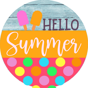 Hello Summer Popsicle Wreath Sign (Choose size)