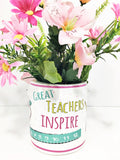 Teacher Appreciation desktop gift in a cup