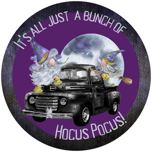 Just a Bunch of Hocus Pocus Metal Wreath Sign (Choose Size)