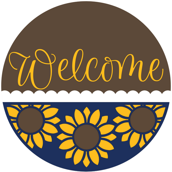 Welcome Sunflower Round Metal Sign ( Choose Size)